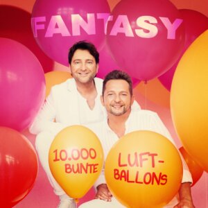 Fantasy - “10.000 Bunte Luftballons“ (Ariola/Sony Music) 