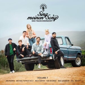 Various Artists - “Sing meinen Song – Das Tauschkonzert Vol. 7“ (Music For Millions/Tonpool) 