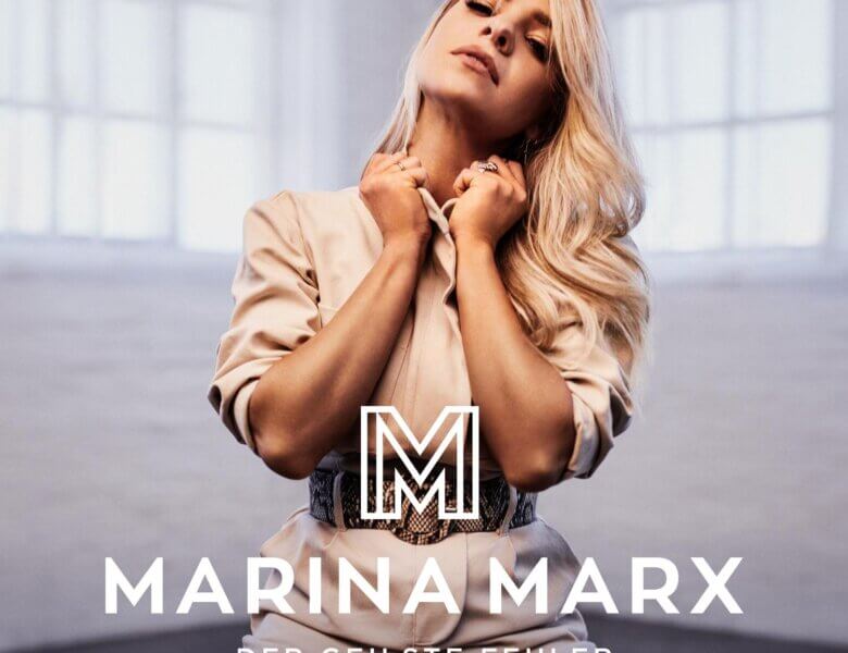 Marina Marx – “Der Geilste Fehler“