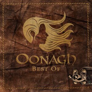 Oonagh - “Best Of“ (We Love Music/Universal)  