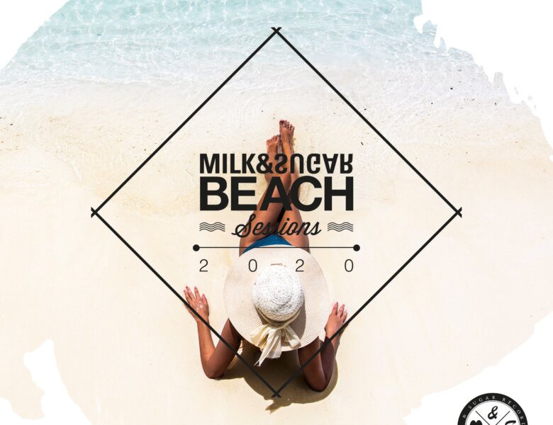 Various Artists – “Milk & Sugar – Beach Sessions 2020“