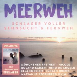 Various Artists – “Meerweh“ (Da Records/Da Music)