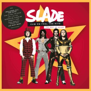 Slade - “Cum On Feel The Hitz” (BMG/Warner)