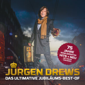 Jürgen Drews - “Das Ultimative Jubiläums-Best-Of“ (Electrola/Universal)
