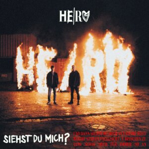 HE/RO - “Siehst Du Mich?“ (Single - Sony Music)