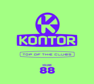 Various Artists - “Kontor – Top Of The Clubs Vol. 88“ (Kontor Records)