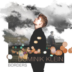 Dominik Klein - “Borders“ (Single - neo rabbit)