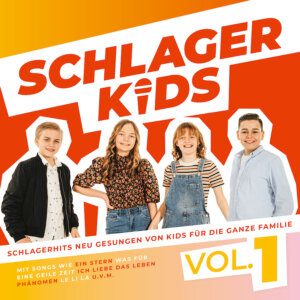 Schlagerkids - “Vol. 1“ (Electrola/Universal Music)