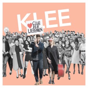 Klee - “Club Der Liebenden“ (Single - Premium Records) 