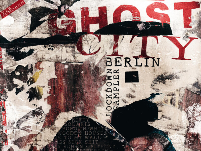 Ghost City Berlin – „Lockdown Sampler“ (Album Review)