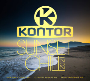 Various Artists - "Kontor Sunset Chill 2021“ (Kontor Records/Edel)