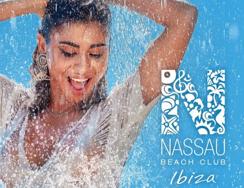 “Nassau Beach Club Ibiza 2021“