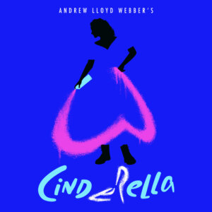 Various Artists - “Andrew Lloyd Webber`s Cinderella“ (Polydor/Universal Music) 