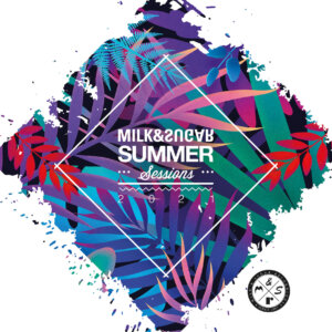 Various Artists – “Milk & Sugar – Summer Sessions 2021“ (Milk & Sugar Records/SPV)