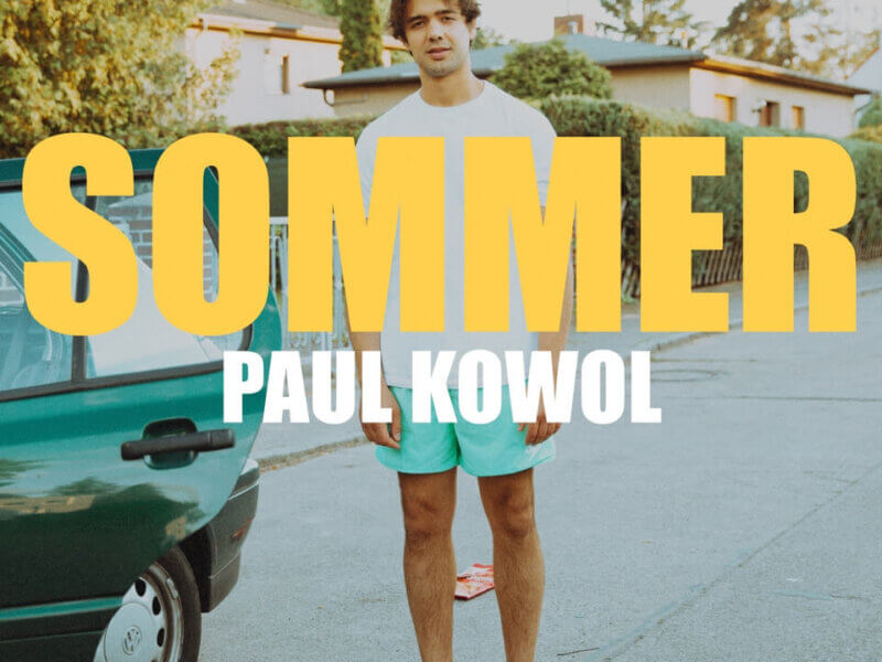 Paul Kowol – “Sommer“ (Single + offizielles Video)