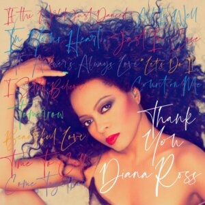Diana Ross – “Thank You“ (Decca Records/Universal Music)