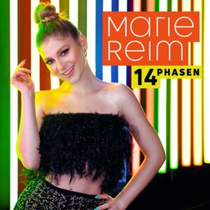 Marie Reim - “14 Phasen“ (Ariola Local/Sony Music)