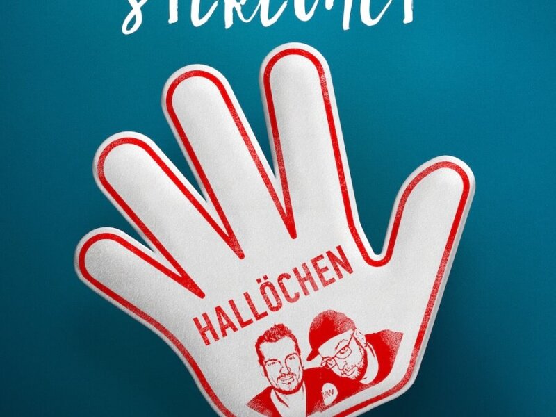 Stereoact – “Hallöchen“ (Electrola/Universal Music)