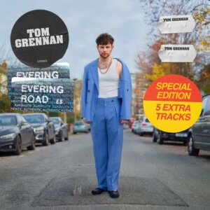 Tom Grennan - "Evering Road (Special Edition)“ (Insanity Records/Sony Music) 