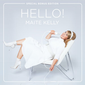 Maite Kelly - “Hello! (Special Bonus Edition)“ (Electrola/Universal Music) 