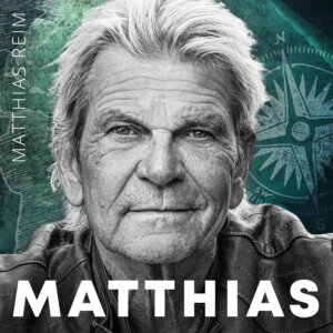 Matthias Reim - “MATTHIAS“ (RCA Local/Sony Music)