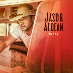 Jason Aldean -  "Macon"   (Macon Music/Broken Bow Records) 