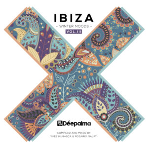Various Artists - “Déepalma Ibiza Winter Moods Vol. 3“ (Deepalma Records) 