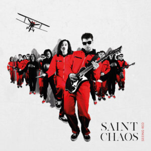 Saint Chaos - “Seeing Red“ (Saint Chaos/Odyssey Music Network)