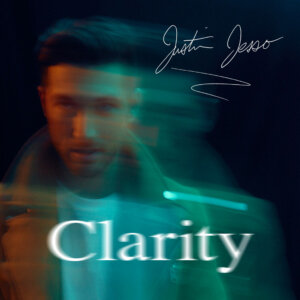 Justin Jesso – “Clarity” (Single - Columbia/Sony Music) 