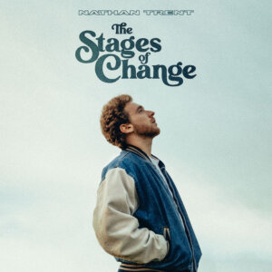 Nathan Trent - "The Stages Of Change" (Sony Music)