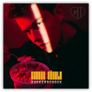 Gregor Hägele – “Zuckerschock” (Single - Polydor/Universal Music)