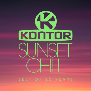 Various Artists ’’Kontor Sunset Chill – Best Of 20 Years’’ (Kontor Records)