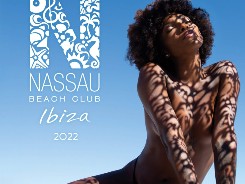 “Nassau Beach Club Ibiza 2022“