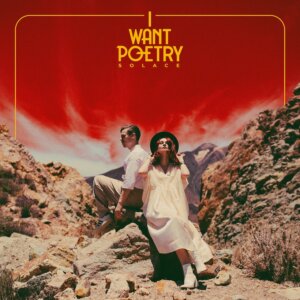 I Want Poetry - “Solace (EP)“ (recordJet)