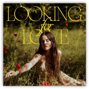 Lena - "Looking For Love" (Single - Polydor/Universal Music)