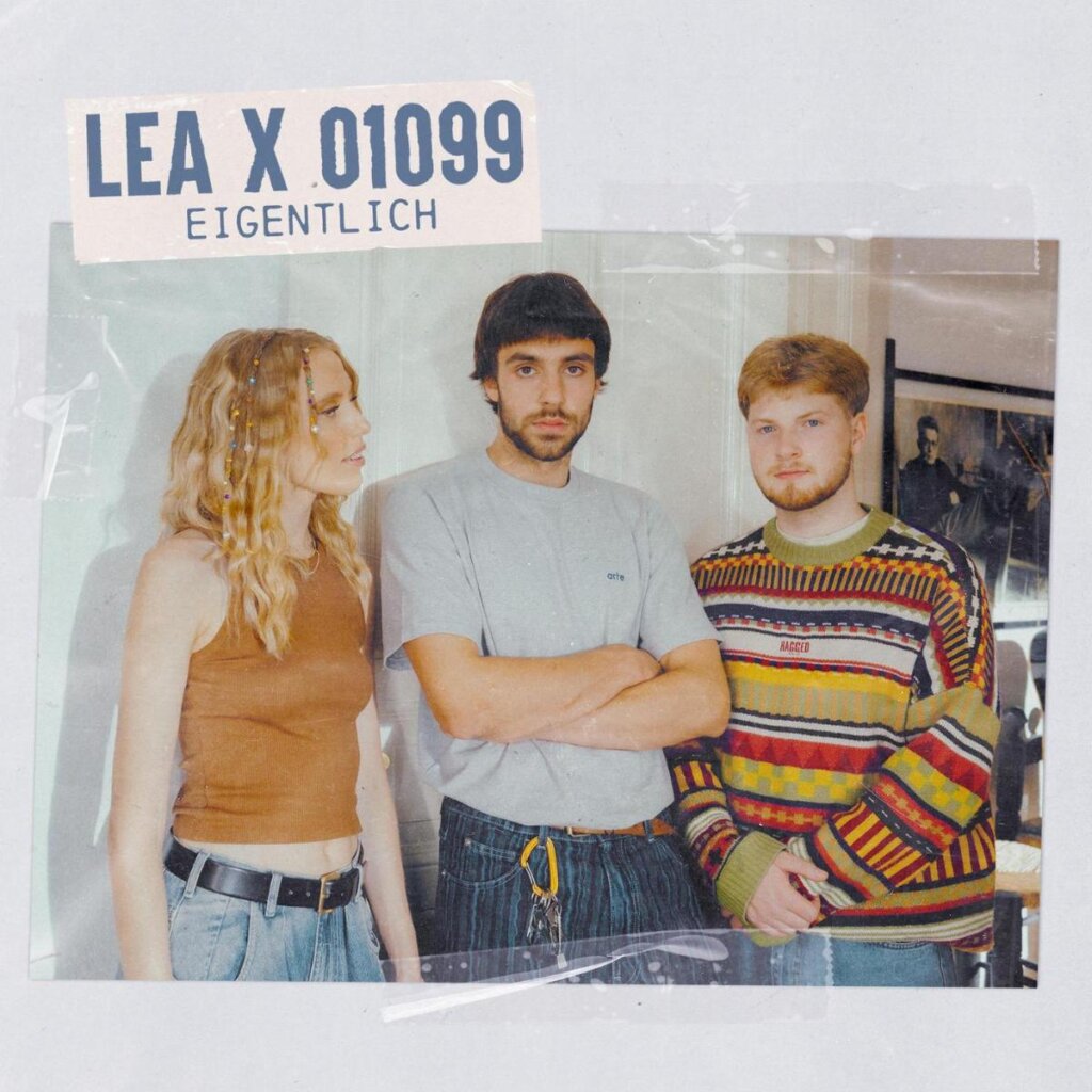 LEA x 01099 - “Eigentlich” (Single + offizielles Video) - POP-HIMMEL.de