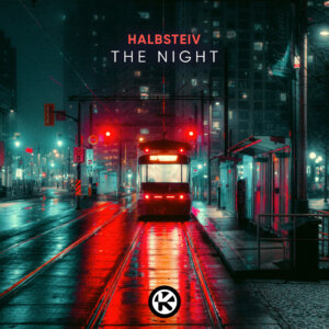 Halbsteiv - "The Night" (Single - Kontor Records)