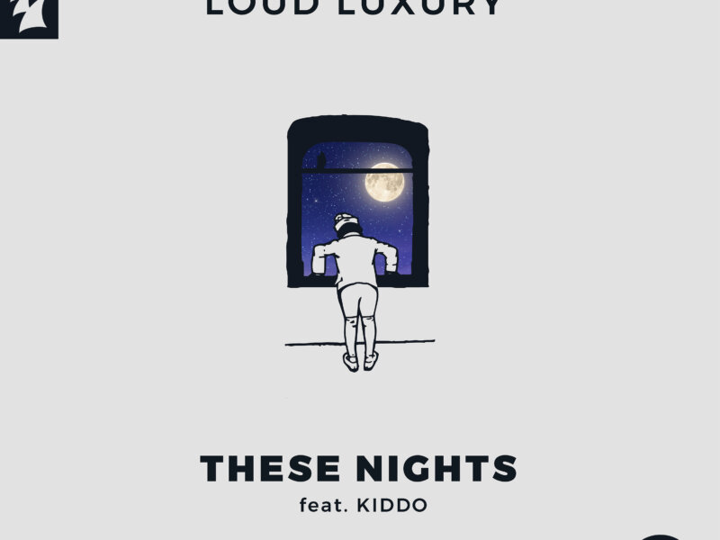 Loud Luxury feat. KIDDO – „These Nights“ (Single + offizielles Visualizer Video)