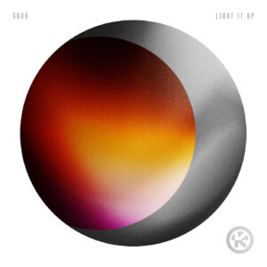 SONO - "Light It Up" (Single - Kontor Records)