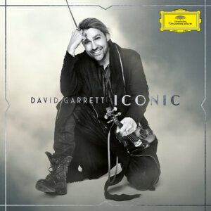 David Garrett - "Iconic" (Album - Deutsche Grammophon)