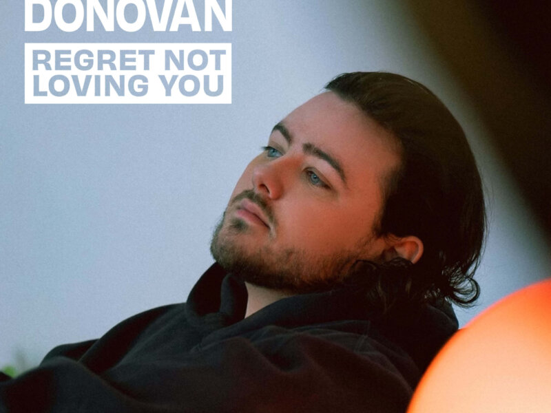 Declan J Donovan – „Regret Not Loving You“ (Single + offizielles Video)