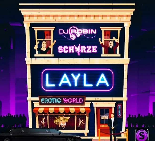 DJ Robin & Schürze – „Layla“ (Single + offizielles Video)