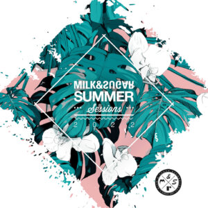 Various Artists – “Milk & Sugar – Summer Sessions 2022“ (Milk & Sugar Records/Future Music/SPV)