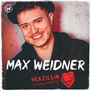 Max Weidner - "Herzilein" (Single - Electrola/Universal Music)