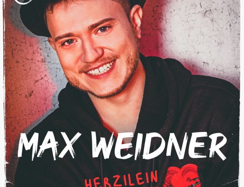 Max Weidner – „Herzilein“ (Single + offizielles Video)