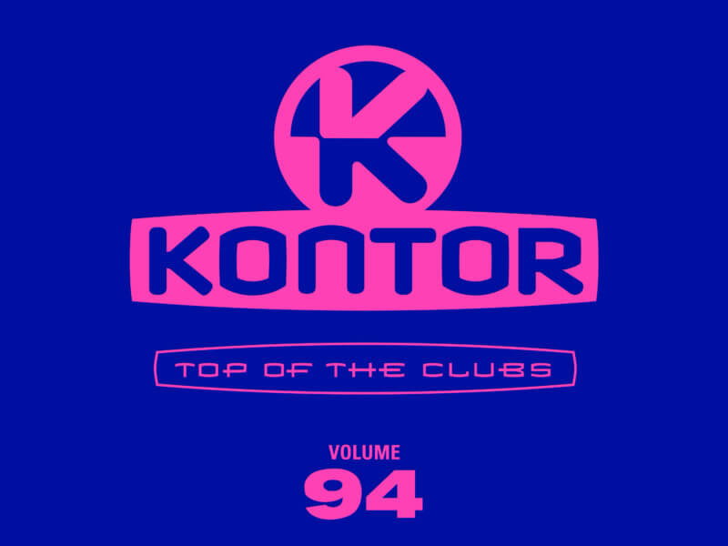 „Kontor Top Of The Clubs Vol. 94“ (Kontor Records)