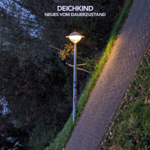 Deichkind - "Neues Vom Dauerzustand" (Universal Music)