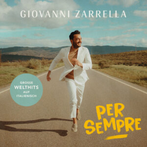 Giovanni Zarrella - “PER SEMPRE" (TELAMO/Warner Music)