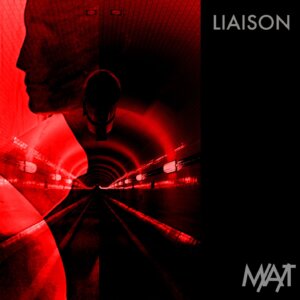 M/A/T - "Liaison" (Single - recordJet)