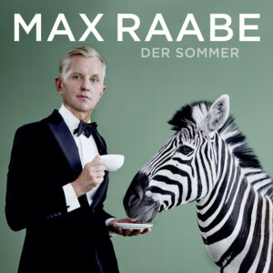 Max Raabe - "Der Sommer" (Single - Deutsche Grammophon)